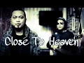 Download Lagu Close To Heaven - Color Me Badd (cover) Duo MC