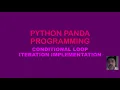 PYTHON PANDA FOR LOOP ITERATION CONDITIONAL STATEMENT 6