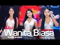 Download Lagu FUNKOT - AKU WANITA BIASA [ KRISDAYANTI ] NEW VERS | LIVE AT PARADISE || COVER DJ ALMIRA BERTO