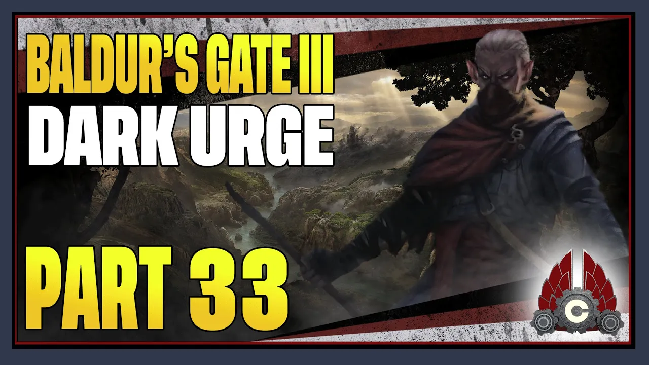 CohhCarnage Plays Baldur's Gate III (Dark Urge/Monk/Honor Mode/No Save Scum) - Episode 33