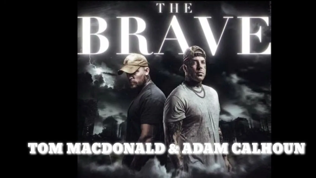 Tom MacDonald & Adam Calhoun – The Brave II Album ZIP Download
