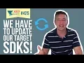 We Have to Update Our Target SDKs App Development