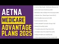 Aetna Medicare Advantage Plans 2025 NEW