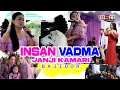 Download Lagu KECEWA MEDLEY JANJI KAMARI....LIVE INSAN VADMA