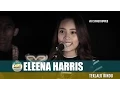 Lagu Eleena Harris - Terlalu rindu #FlyFMstripped
