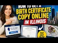 How to get a birth certificate copy online in Illinois