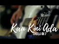 Sheila On 7 - Kau Kini Ada (Cover Instrumental) | Let #StayHome #WithMe