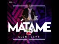 Download Lagu Mátame - Keen Levy