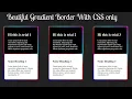 Gradient border color using HTML CSS Beutiful card border in html page code with dk