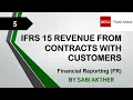 ACCA I Financial Reporting FR I IFRS 15 Revenue From Contracts With Customers - FR Lecture 5