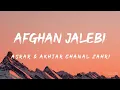 Download Lagu Afghan Jalebi  (Lyrics) - Asrar  🎵