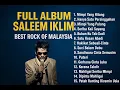 Download Lagu Lagu Malaysia Terbaik Sepanjang Masa | Saleem Iklim Full Album