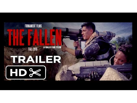 The Fallen - A Halo Fan Film (2015) Trailer #2