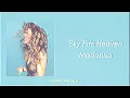 Download Lagu Madonna; Sky Fits Heaven (Slowed + Reverb)