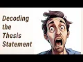 Decoding the Thesis Statement