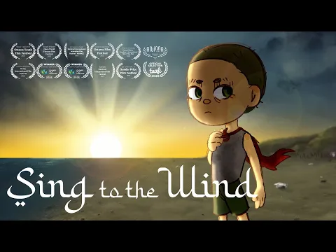 Sing to the Wind - Award-Winning Animated Short Film | 2026
