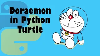 Doraemon in Python Turtle