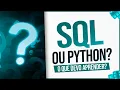SQL or Python - Which is Better to Learn