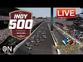 Indianapolis 500 Live NTT INDYCAR Series Live Play by Play Live Leaderboard and More