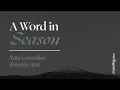 A Word in Season Many Counselors Proverbs 11 14