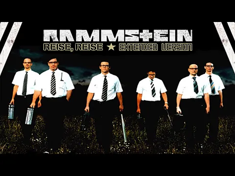 Download MP3 🔴01. Rammstein - Reise, Reise (Extended Version ► CD2)