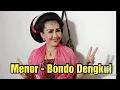 Download Lagu Menor - Bondo Dengkul / Nyi. Wantika \u0026 Nyi. Mbarsih Tayub Gandrung Ngesti Laras MP3