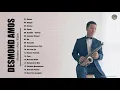 Download Lagu Desmond Amos Greatest Hits Full Album 2021 - Desmond Amos Top Saxophone 2021