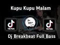 Dj Kupu Kupu Malam Breakbeat
