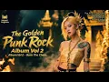 Lagu The Golden Punk Rock Album Vol 2 – Burn The Chains | Full Punk Rock Album 2025 | Melodi Angkasa