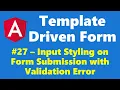 27 - Input styling on form submission validation error