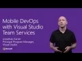 Mobile DevOps with Visual Studio Team Services
