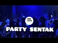 Download Lagu LAGU PARTY SENTAK TERBARU🔥🍊