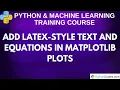 Add LaTeX-Style Text and Equations in Matplotlib Plots