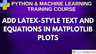 Add LaTeX-Style Text and Equations in Matplotlib Plots