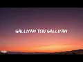 Ankit Tiwari - Galliyan (Lyrics) | Ek Villain | (Shraddha Kapoor, Sidharth Malhotra)