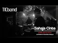 Download Lagu SAHAJA CINTA - TIC Band (DRUM CAM)