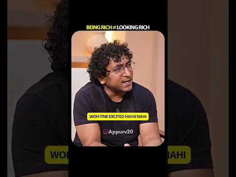 Being Rich is not equal to looking rich | Appurv Gupta aka GuptaJi