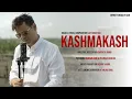 Download Lagu Kashmakash. New Song by Ajay Singh Rao
