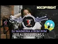 Download Lagu DJ MAIMUNA x BOMBOM🎶 || VIRAL FULL BASS || ©️NOCOPYRIGHT 📀