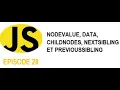 JAVASCRIPT FACILE - nodeValue data childNodes nextSibling et previousSibling