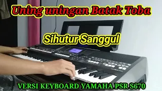 sihutur sanggul gondang batak terpopuler uningan batak toba keyboard yamaha psr s670