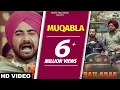 Download Lagu Muqabla (Full Song) Ranjit Bawa-Binnu Dhillon-Bailaras--Punjabi songs 2017-Punjabi songs