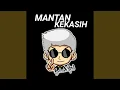 Download Lagu Mantan Kekasih