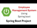 Spring Boot Project Employee management system Spring Data JPA Hibernate MySQL