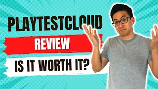 PlayTestCloud Review - Is This Legit Or A Waste Of Time Must Watch