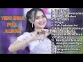 Lagu FULL ALBUM YENI INKA 2021//DURI DURI-BUIH JADI PERMADANI