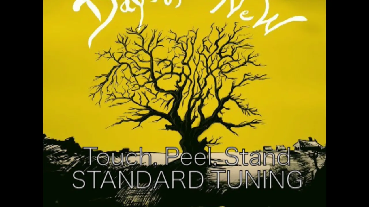 Touch, Peel and Stand - Standard Tuning Touch, Peel and Stand - Standard Tuning