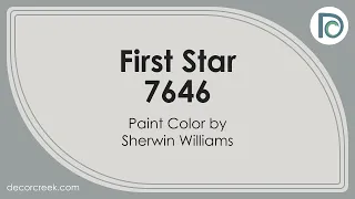 First Star SW 7646 by Sherwin Williams