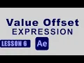 Value Offset Expression l After Effects Expression Training Lesson 6