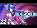 Defusing a Hostage Situation Let s Play CrossCode Blind Playthrough - Ep 22